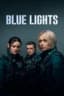 Blue Lights posteri